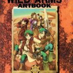 《荒野兵器》全系列珍藏画集PDF｜Wild Arms Artbook